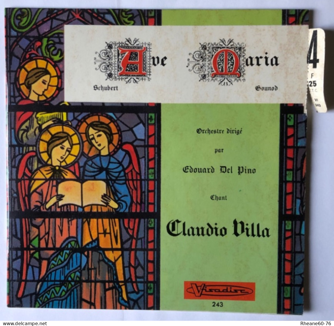 Visadisc 243 - 45T EP - Ave Maria De Schubert Chanté Par Claudio Villa Avec L’orchestre Dirigé Par Édouard Del Pino - Formats Spéciaux