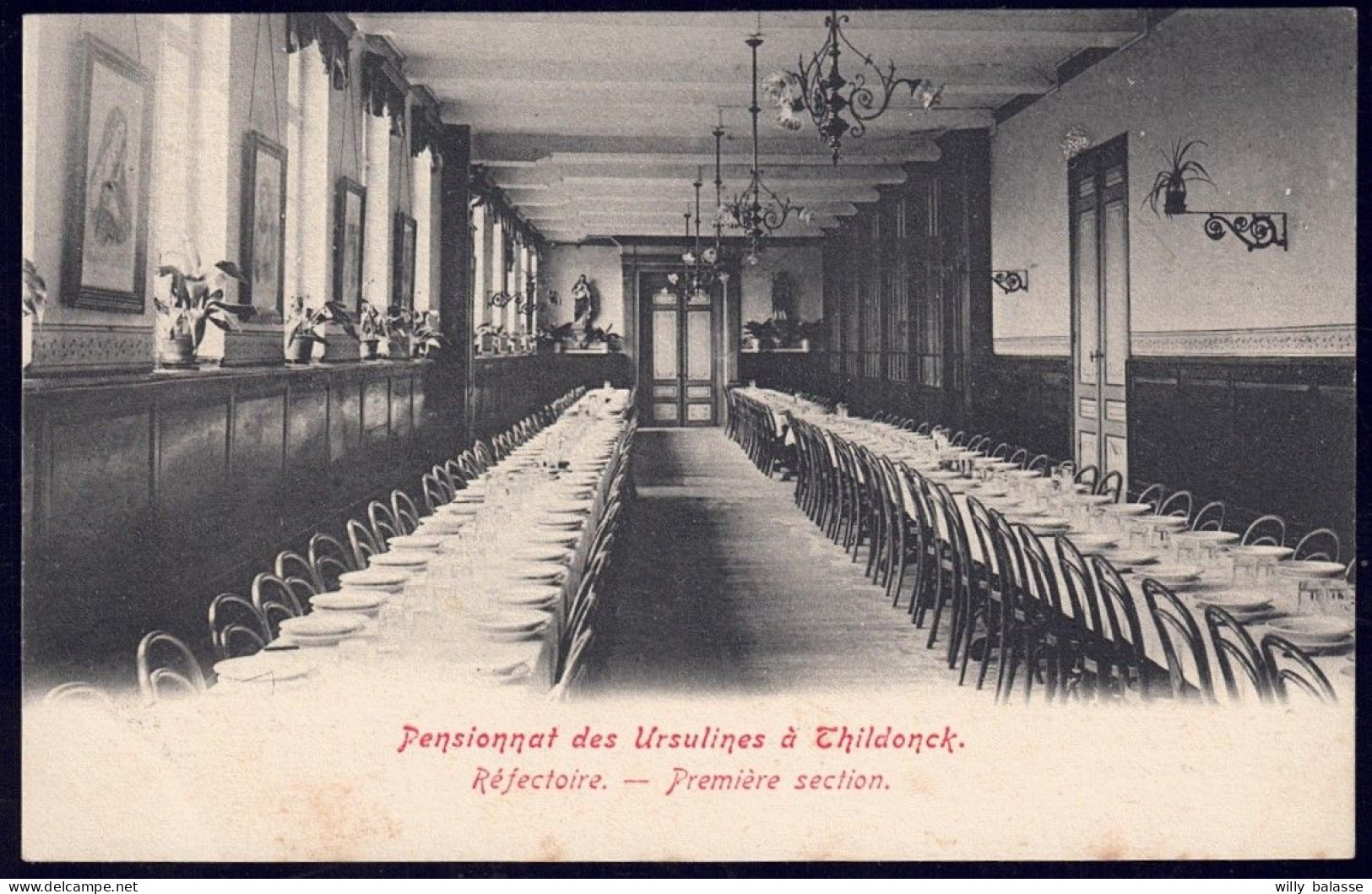 +++ CPA - THILDONCK - Pensionnat Des Ursulines - Réfectoire - Première Section   // - Haacht