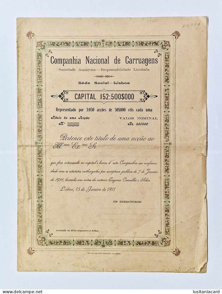 PORTUGAL - LISBOA - Companhia Nacional De Carruagens -Titulo De Uma Acção  - Rs. 50$000 - 15JAN1911 - Verkehr & Transport