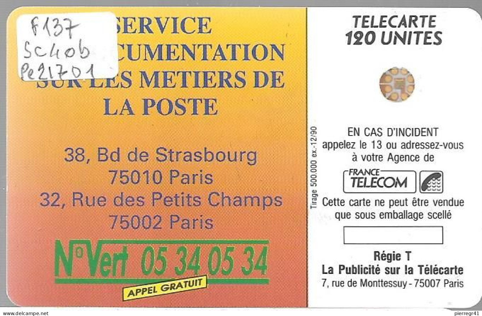 CARTE-PUBLIC-F-137-1990-120U-SC4 Sc4Ob-Trou 6-LA POSTE-Ile De France-5Pe 21701-UTILISEE-  TBE- - 1990