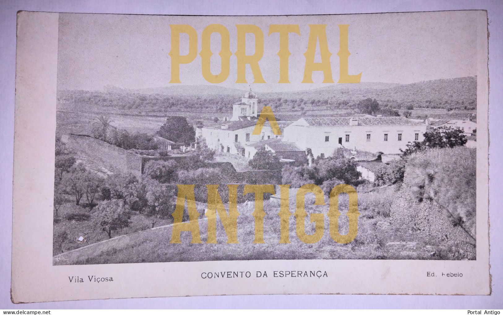 VILA VIÇOSA - Convento Da Esperança - Évora - Edição Rebelo - Portugal - RARO ( 2 Scans) - Evora