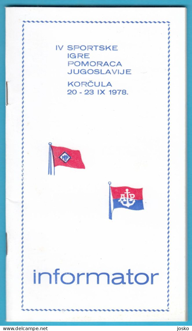 IV SPORTSKE IGRE POMORACA JUGOSLAVIJE KORČULA 1978 Croatia Ex Yugoslavia Mediteranska Pl. & Atlantska Plovidba Dubrovnik - Autres & Non Classés