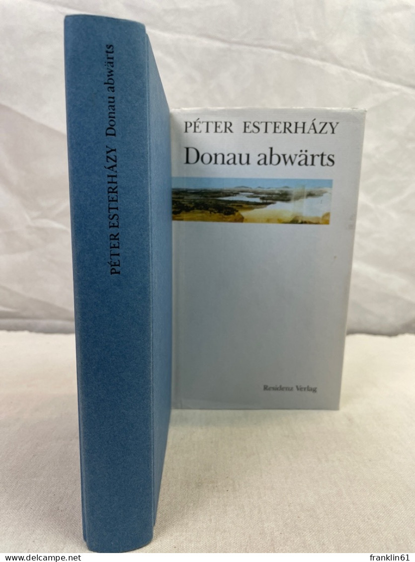 Donau Abwärts : Roman. - Sonstige & Ohne Zuordnung