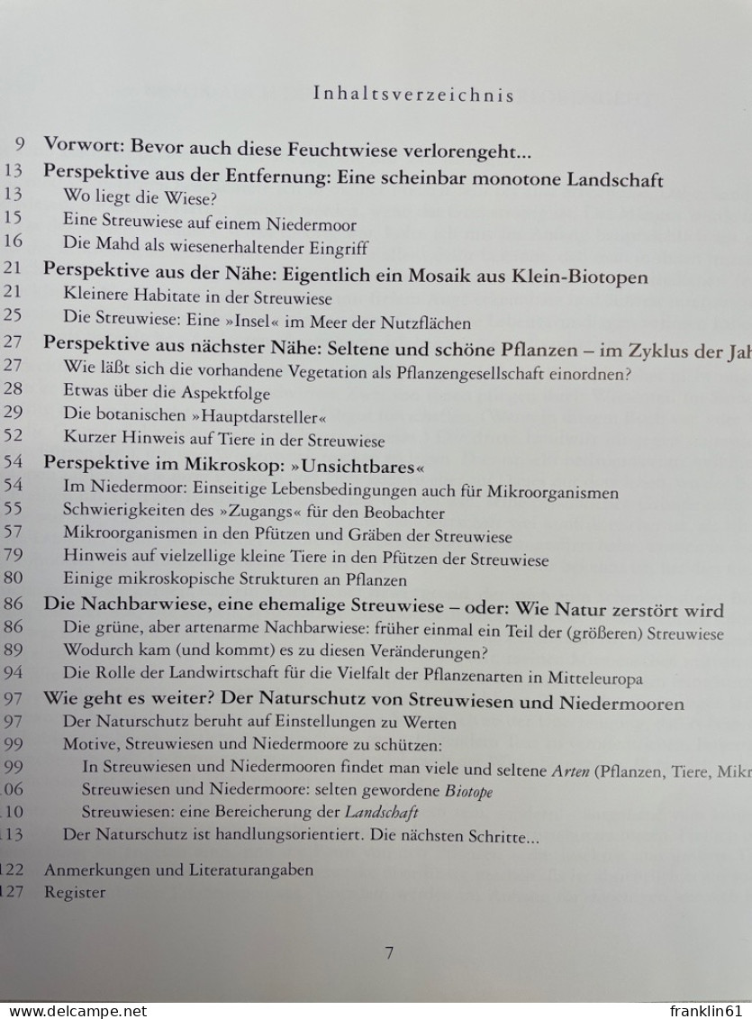 Die Streuwiese - Damit Sie Nicht Verlorengeht : Bemerkungen Zur Ökologie Eines Gefährdeten Niedermoores. - Autres & Non Classés