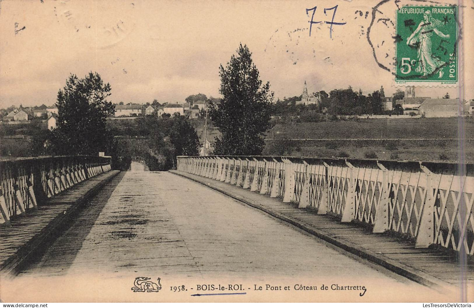 FRANCE - Bois Le Roi - Le Pont Et Côteau De Chartrette - Oblitération Ambulante - Carte Postale Ancienne - Bois Le Roi