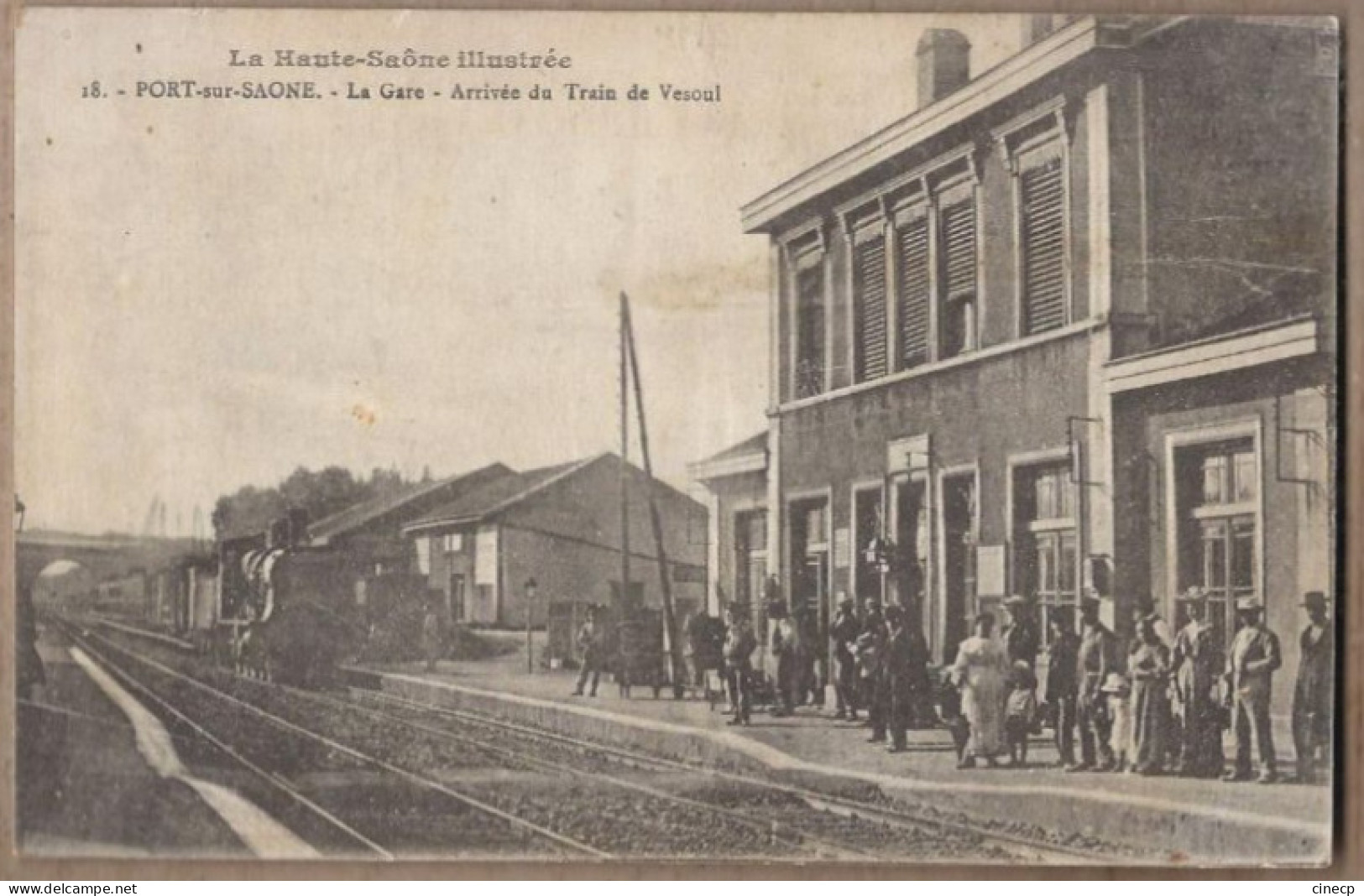 CPA 70 - PORT SUR SAONE - La Gare - Arrivée Du Train De Vesoul - TB PLAN Intérieur TB ANIMATION QUAI LOCOMOTIVE - Port-sur-Saône