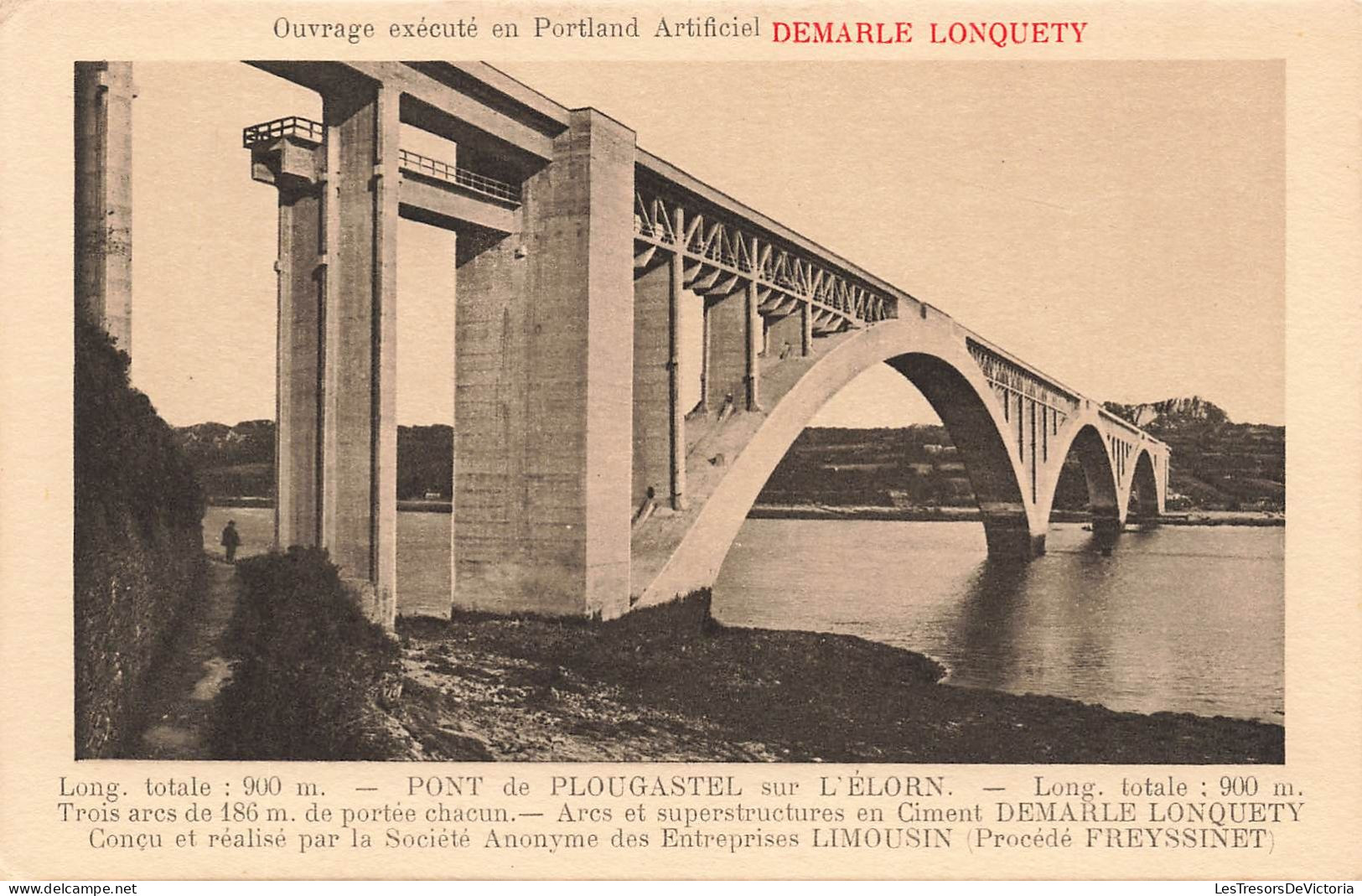 FRANCE - Pont De Plougastel Sur L'Elorn - Long Totale : 900m - Trois Arcs De 186m De Portée - Carte Postale Ancienne - Plougastel-Daoulas
