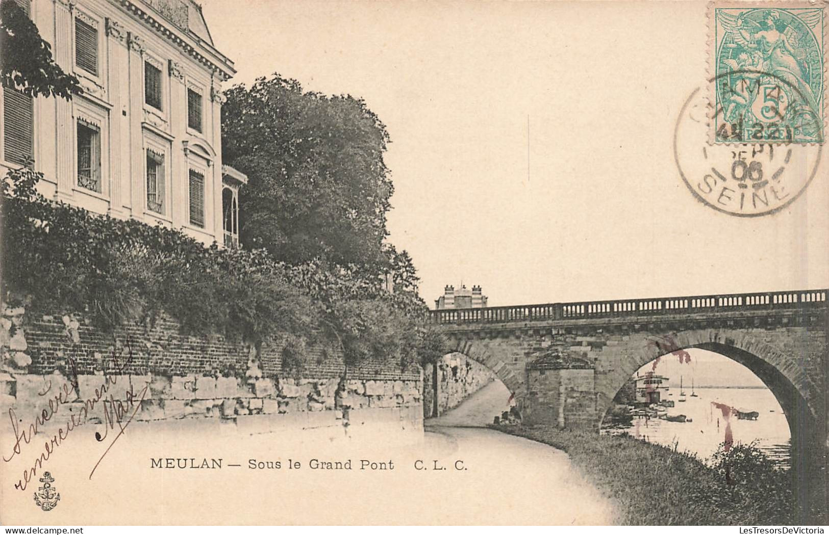 FRANCE - Meulan - Sous Le Grand Pont - CLC - Dos Non Divisé - Carte Postale Ancienne - Meulan