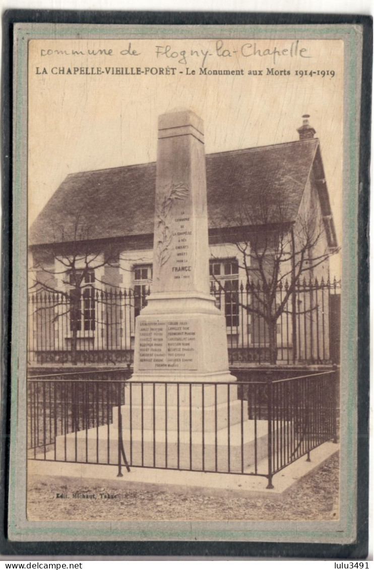 CPA (89) FLOGNY-la-CHAPELLE - La CHAPELLE-VIEILLE-FORÊT - Aspect Du Monument Aux Morts En 1923 - Flogny La Chapelle