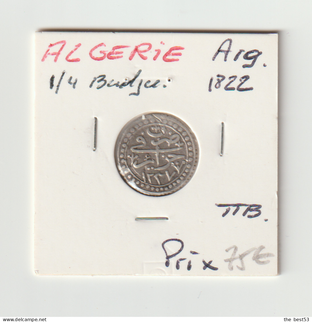 Algérie  -  1/4 Budju Arg -   1822  -  TTB - Algérie