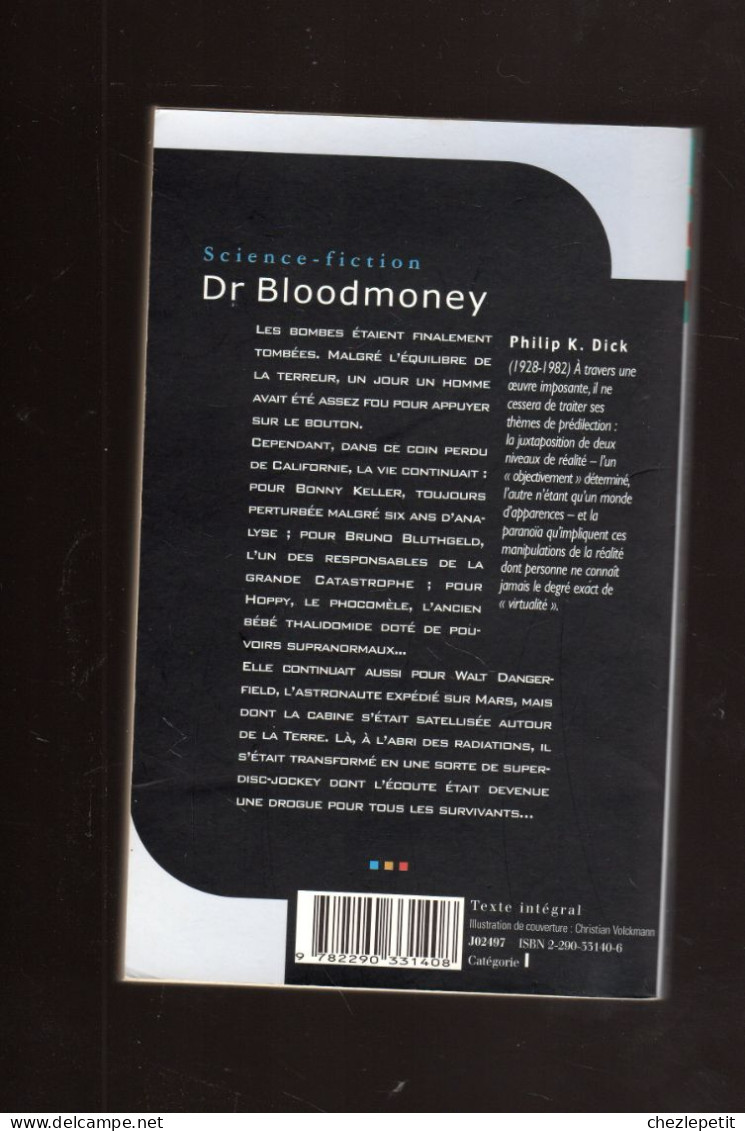 PHILIP K.DICK Dr BLOODMONEY J'AI LU 2002 - J'ai Lu