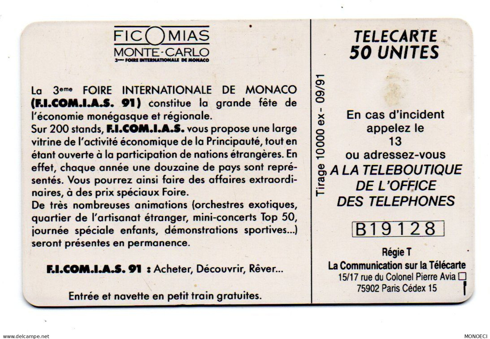 MONACO -- MONTE CARLO -- Monégasque -- Télécarte Phonecard - 50 Unités FICOMIAS 3ème Foire Internationale De Monaco 1991 - Monace