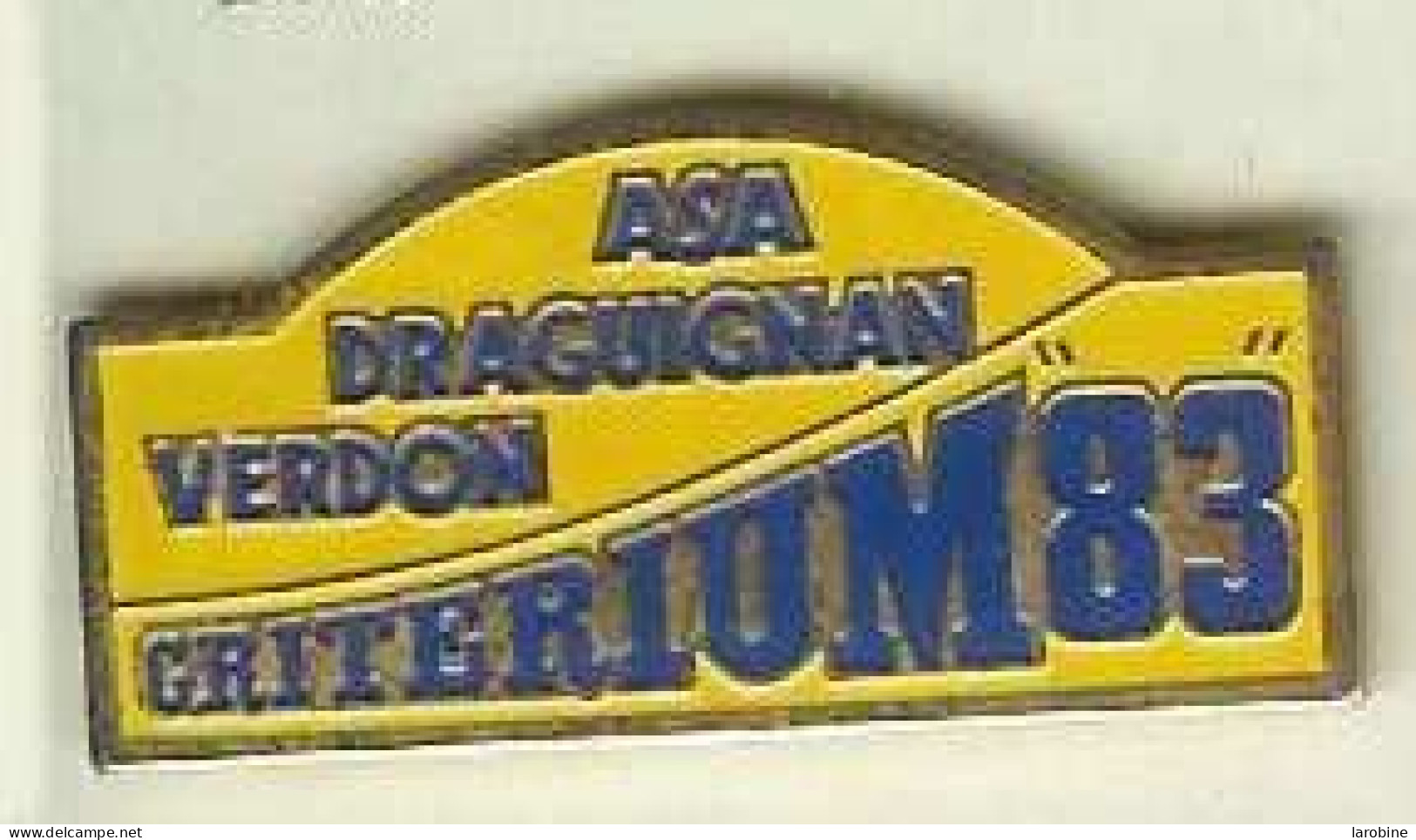 @@ Automobile Rallye ASA DRAGUIGNAN VERDON CRITERIUM 83 Var PACA @@aut.115 - Rallye