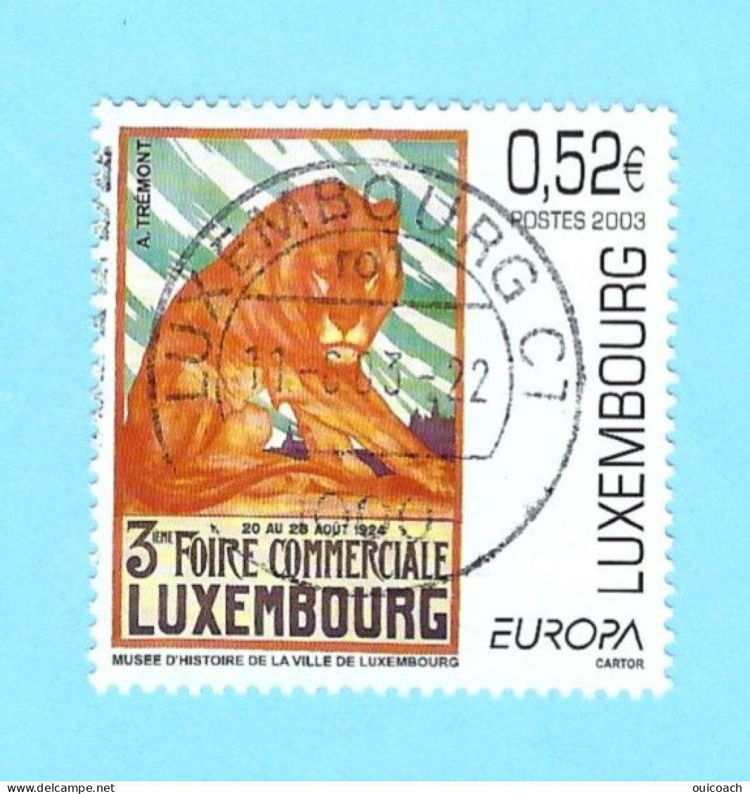 Fauve, Auguste Trémont, Foire, Europa Luxembourg 1558 - 2003