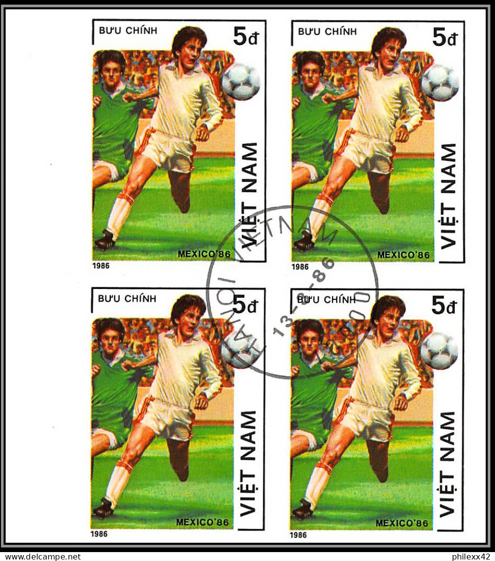 81701 Vietnam Y&t N°670/676 Mi 1664/1670 Football Soccer Mexico World Cup 1986 Oblitéré Used Non Dentelé Imperf Bloc 4 - 1986 – Mexico