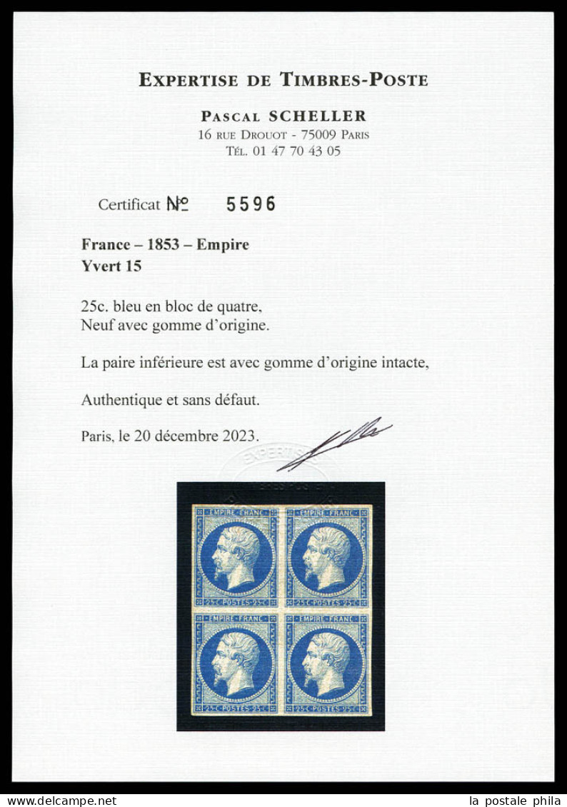 ** N°15, 25c Bleu En Bloc De Quatre (2ex*), Fraîcheur Postale. SUPERBE. R.R.R. (signé Brun/Calves/certificats)  Qualité: - 1853-1860 Napoléon III.