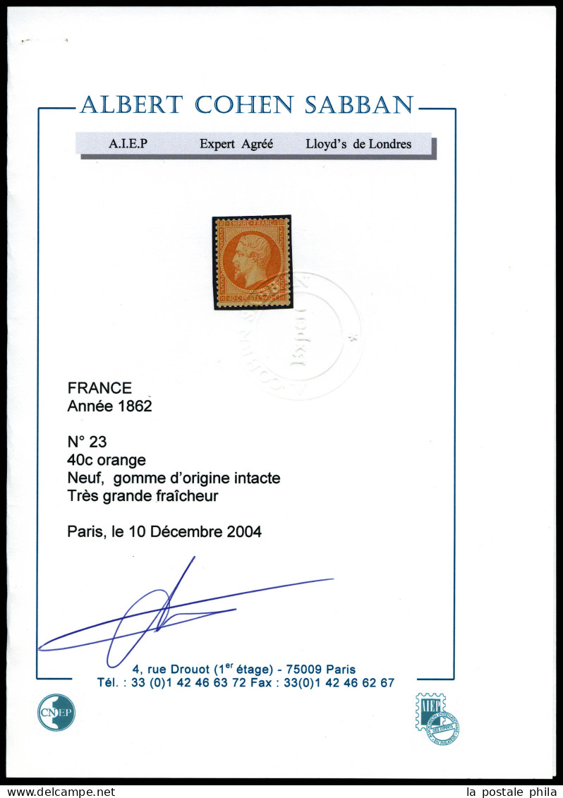 ** N°23, 40c Orange, Fraîcheur Postale. SUPERBE (certificats)  Qualité: ** - 1862 Napoleon III