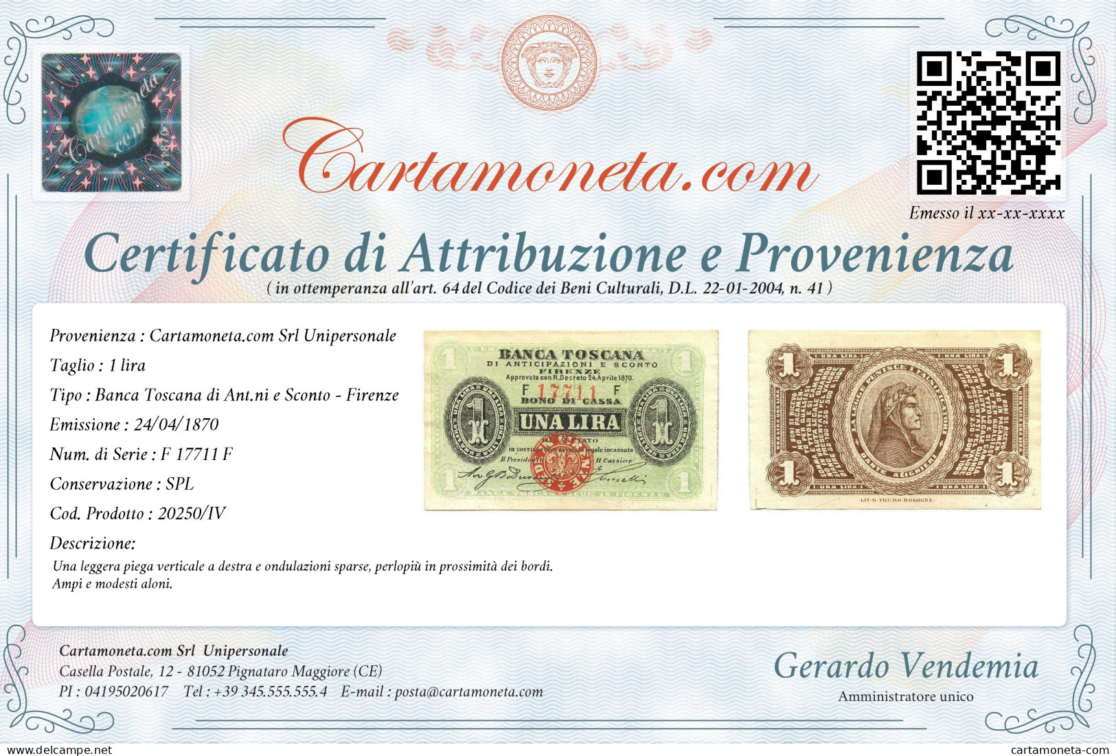 1 LIRA BANCA TOSCANA DI ANTICIPAZIONI E SCONTO FIRENZE 24/04/1870 SPL - Sonstige & Ohne Zuordnung