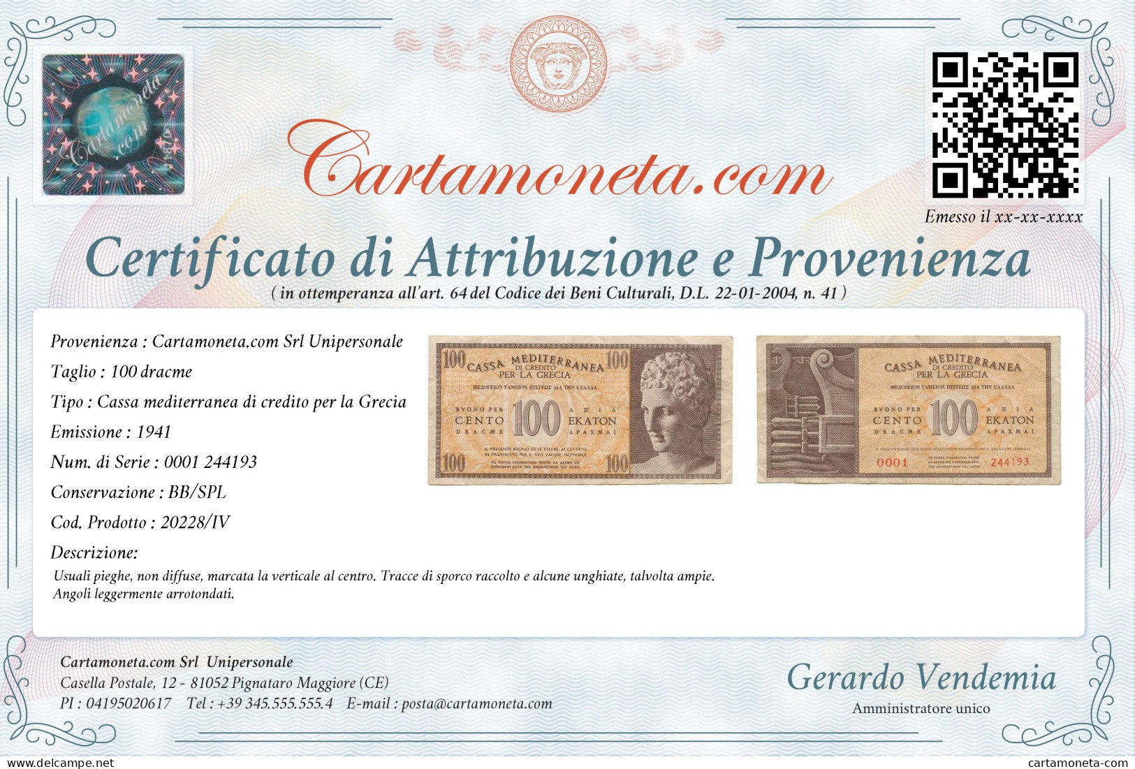 100 DRACME CASSA MEDITERRANEA DI CREDITO PER LA GRECIA 1941 BB/SPL - Andere & Zonder Classificatie