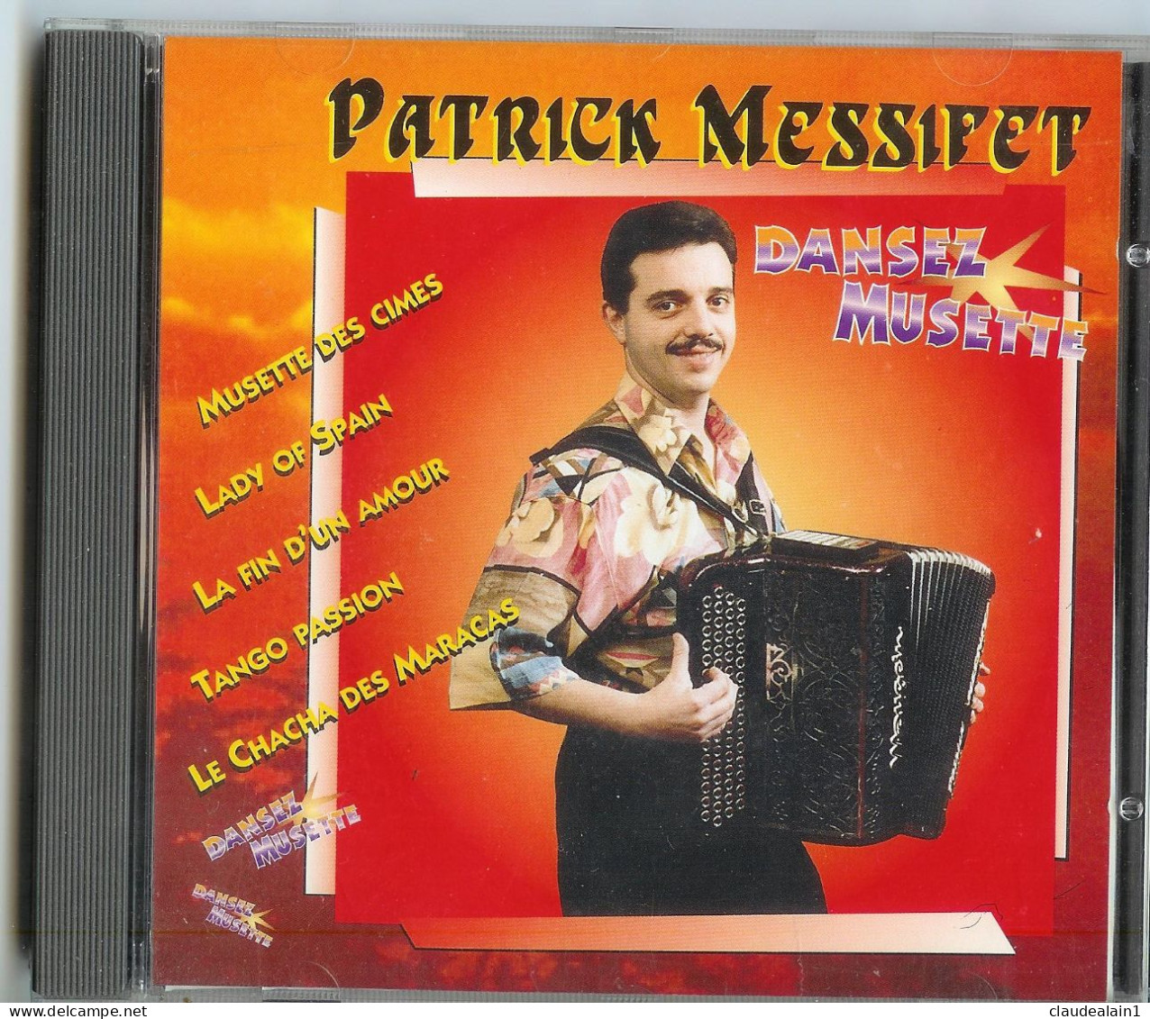 ALBUM CD PATRICK MESSIFET - DANSEZ MUSETTE (12 Titres) - Très Bon état - Strumentali