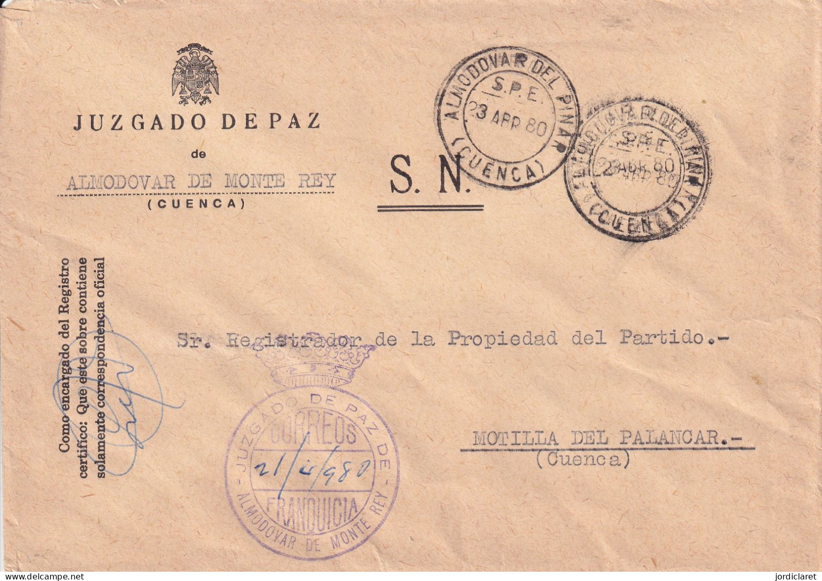 JUZGADO DE PAZ  ALMODOVAR DE MONTE REY CUENCA 1980 - Postage Free