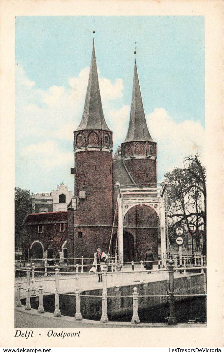PAYS BAS - Delft - Oostpoort - Carte Postale Ancienne - Delft