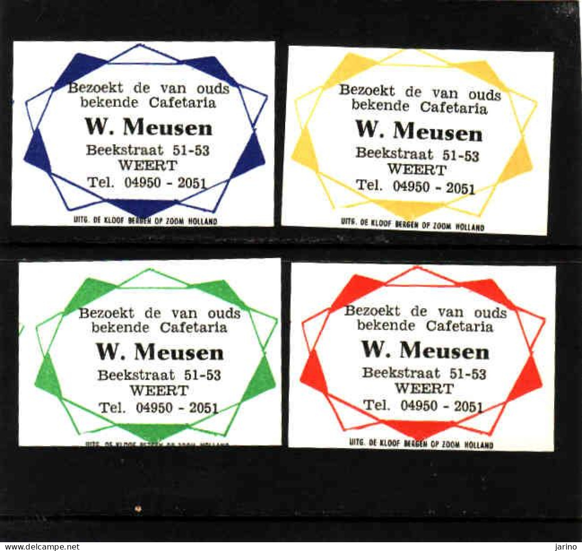 4 Dutch Matchbox Labels, Weert - Limburg, Cafetaria W. Meusen, Zündholzetiketten Netherlands - Boites D'allumettes - Etiquettes