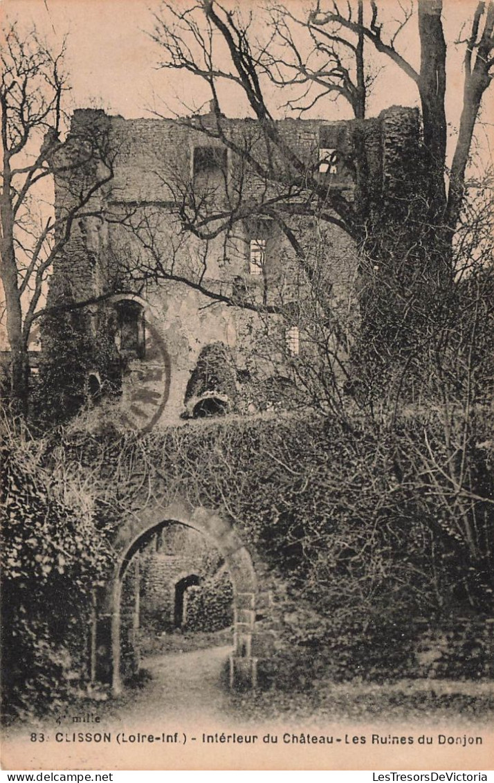 FRANCE - Clisson - Intérieur Du Château - Les Ruines Du Donjon - Carte Postale Ancienne - Clisson