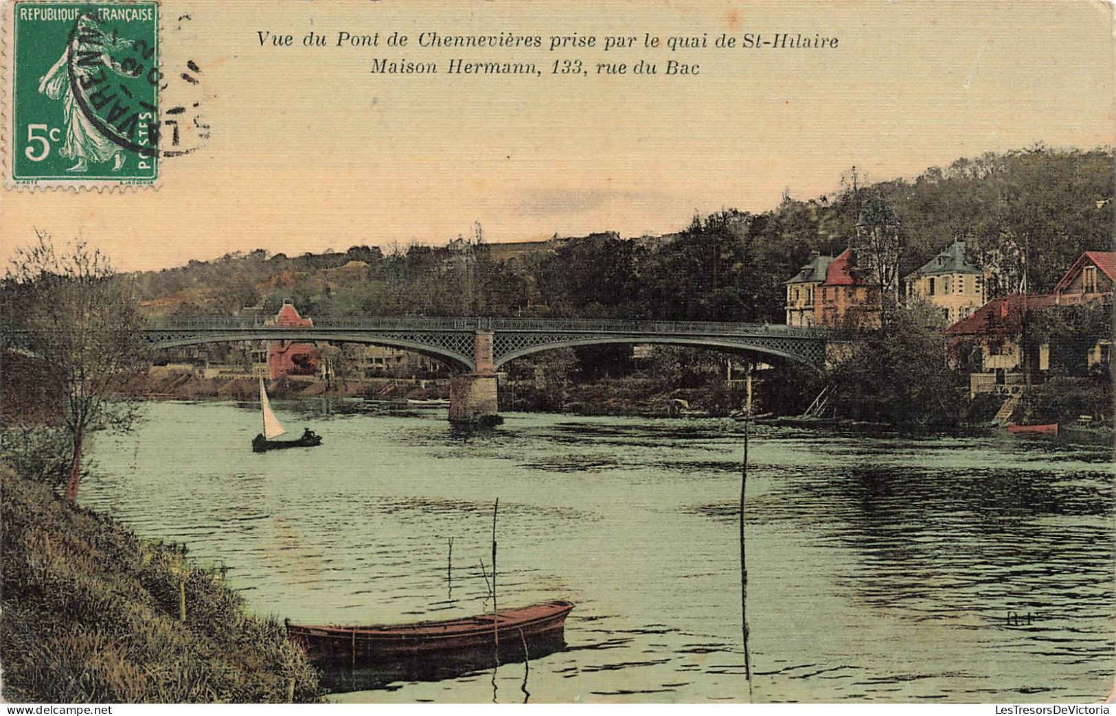 FRANCE - Vue Du Pont De Chennevières Prise Par Le Quai De Saint Hilaire - Colorisé - Carte Postale Ancienne - Saint Hilaire