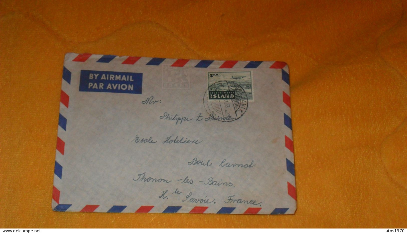 ENVELOPPE ANCIENNE DE 1953../ CACHET REYKJAVIK ISLANDE POUR THONON LES BAINS FRANCE + TIMBRE - Storia Postale