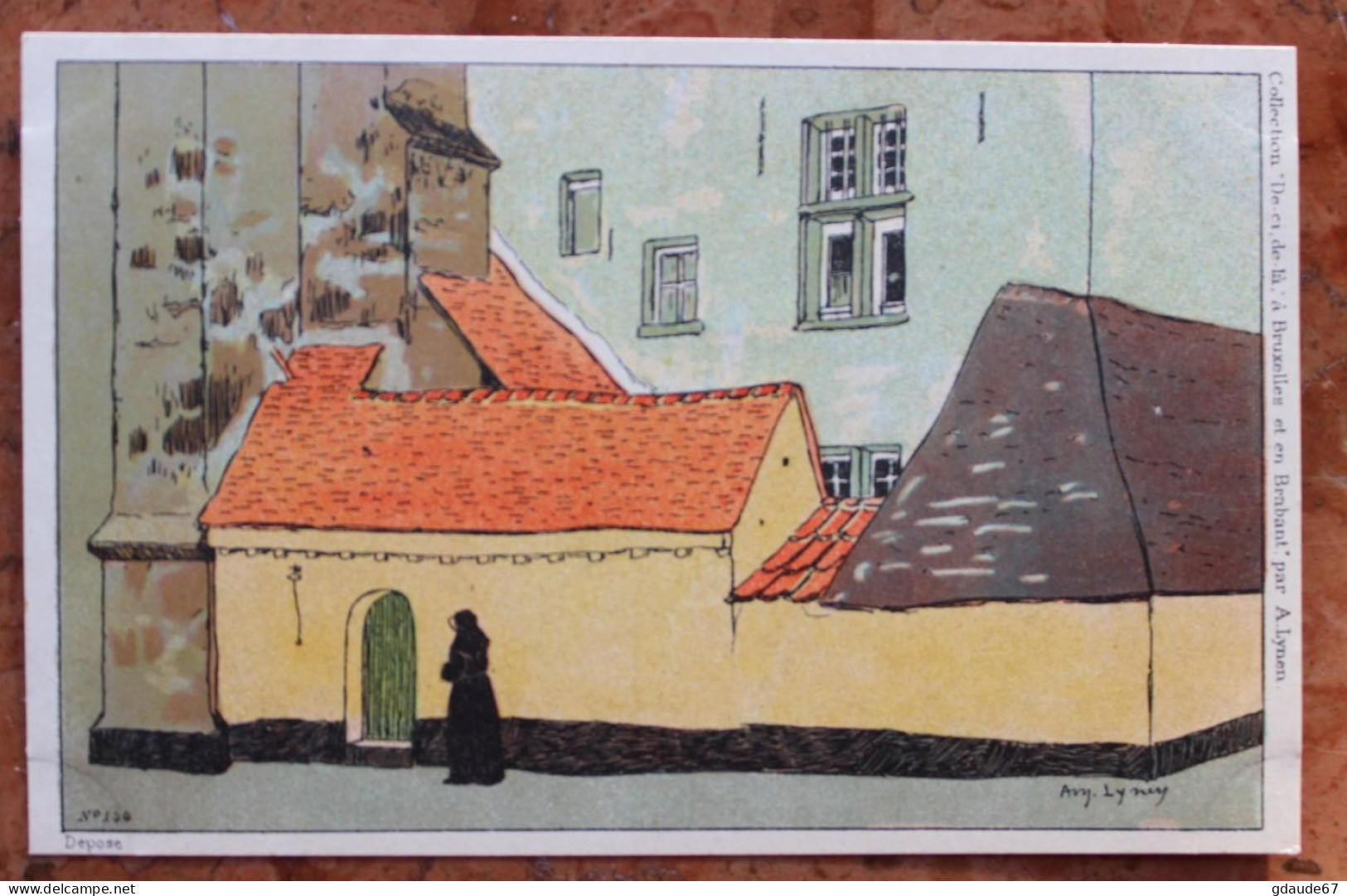 ILLUSTRATEUR AMEDEE LYNEN "DE CI DE LÀ À BRUXELLES ET EN BRABANT" - N°144 LE BEGUINAGE A DIEST - Lynen, Amédée-Ernest