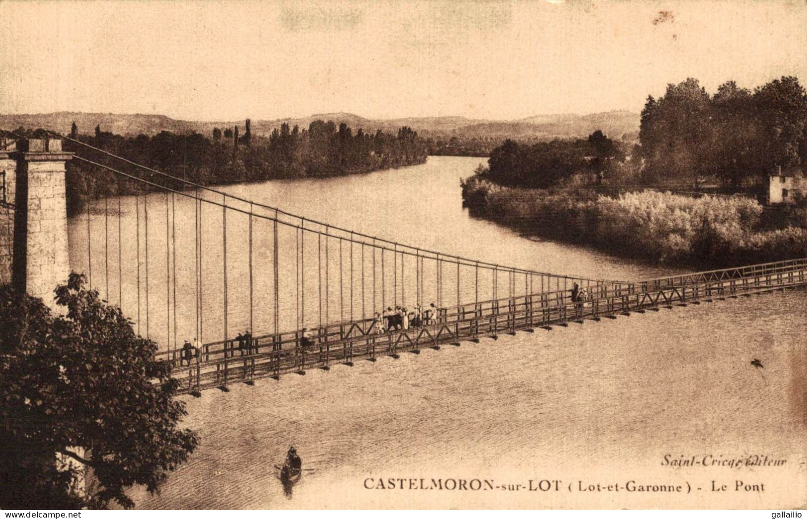 CASTELMORON SUR LOT LE PONT - Castelmoron