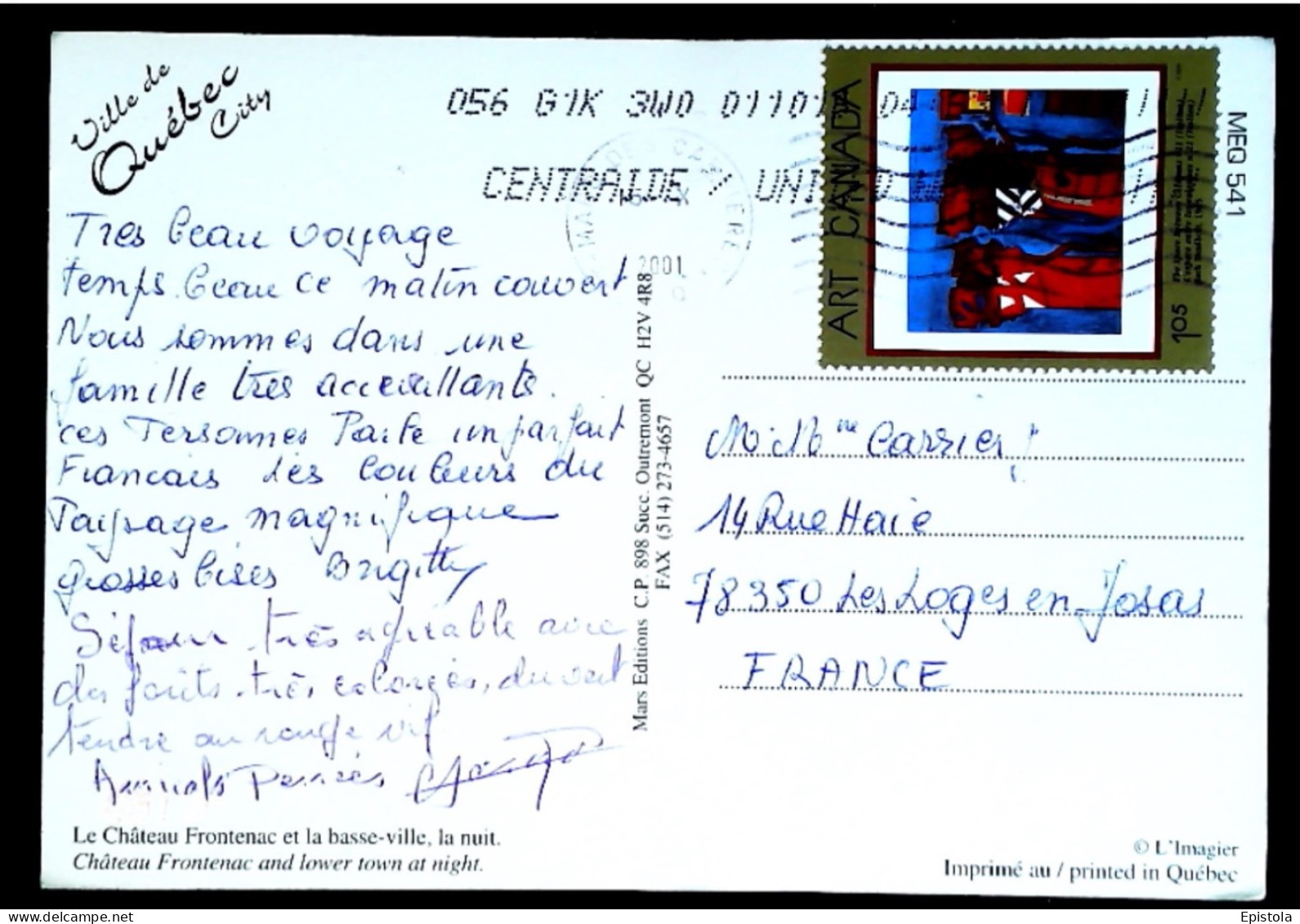 ► Art Canadien - Tableau - CANADA - L'espace Entre Les Colonnes - N° 1887 - 2001 Su Carte Postale Quebec Pour La  France - Covers & Documents