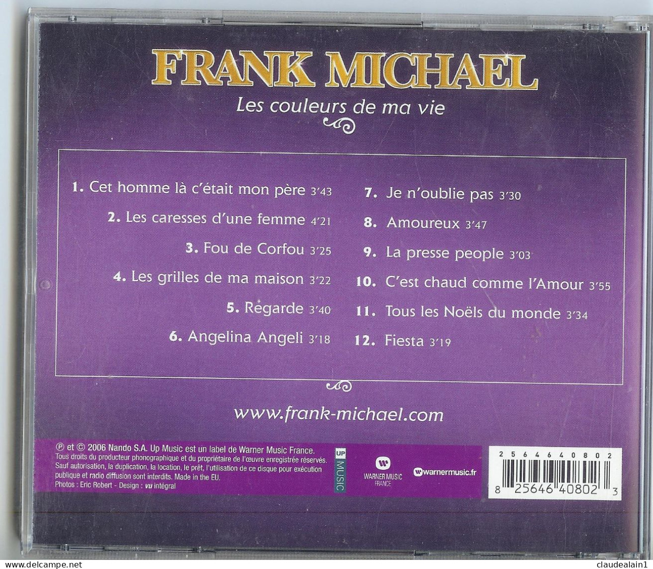 ALBUM CD FRANK MICHAEL - Les Couleurs De Ma Vie (12 Titres) - Très Bon état - Altri - Francese