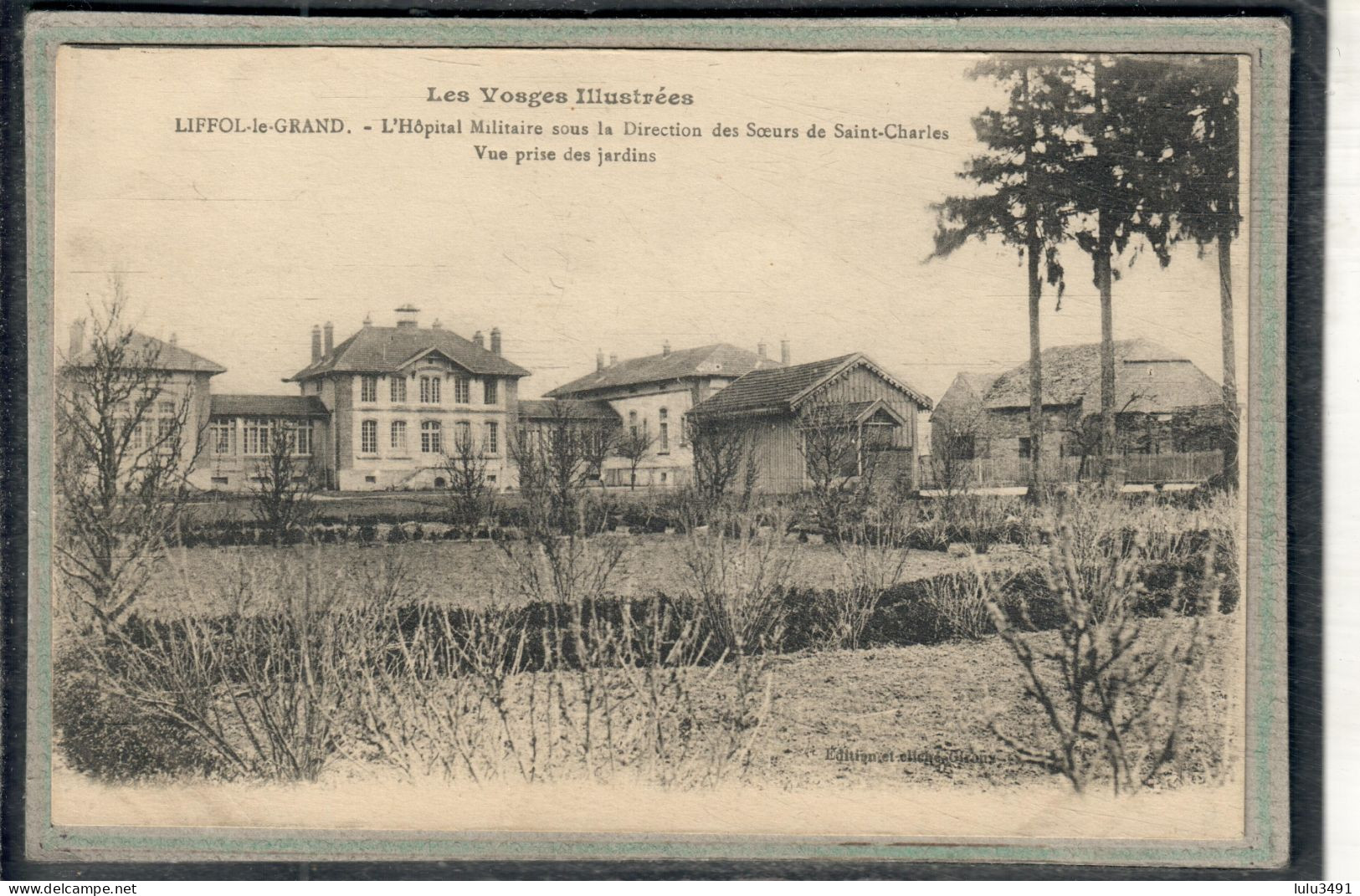 CPA (88) LIFFOL-le-GRAND -Mots Clés: Hôpital, Auxiliaire, Complémentaire, Militaire Américain, Temporaire - 1918 / 19 - Liffol Le Grand