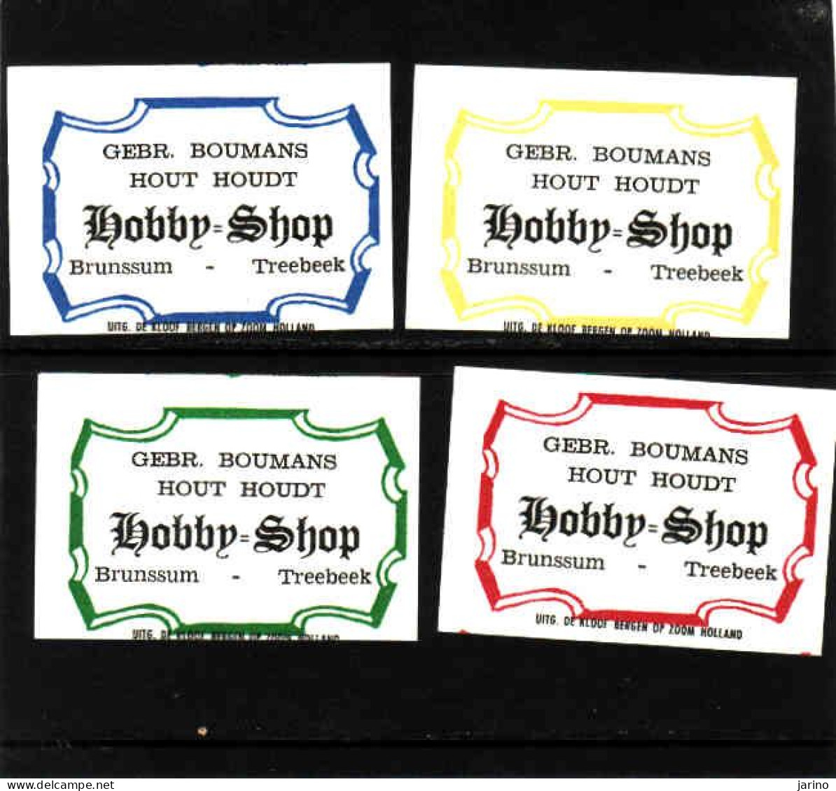 4 Dutch Matchbox Labels, Brunssun-Treebeek - Limburg, Gebr. Boumans Hout Houdt Hobby Shop, Zündholzetiketten Netherlands - Zündholzschachteletiketten