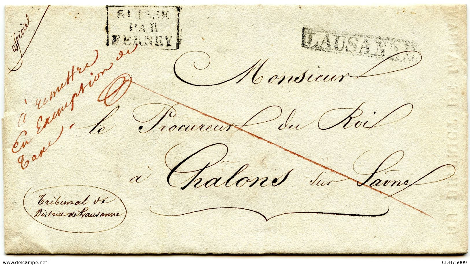 SUISSE - LAUSANNE + SUISSE PAR FERNEY + A REMETTRE SANS TAXE SUR LETTRE AVEC CORREPONDANCE POUR LA FRANCE, 1832 - ...-1845 Prephilately