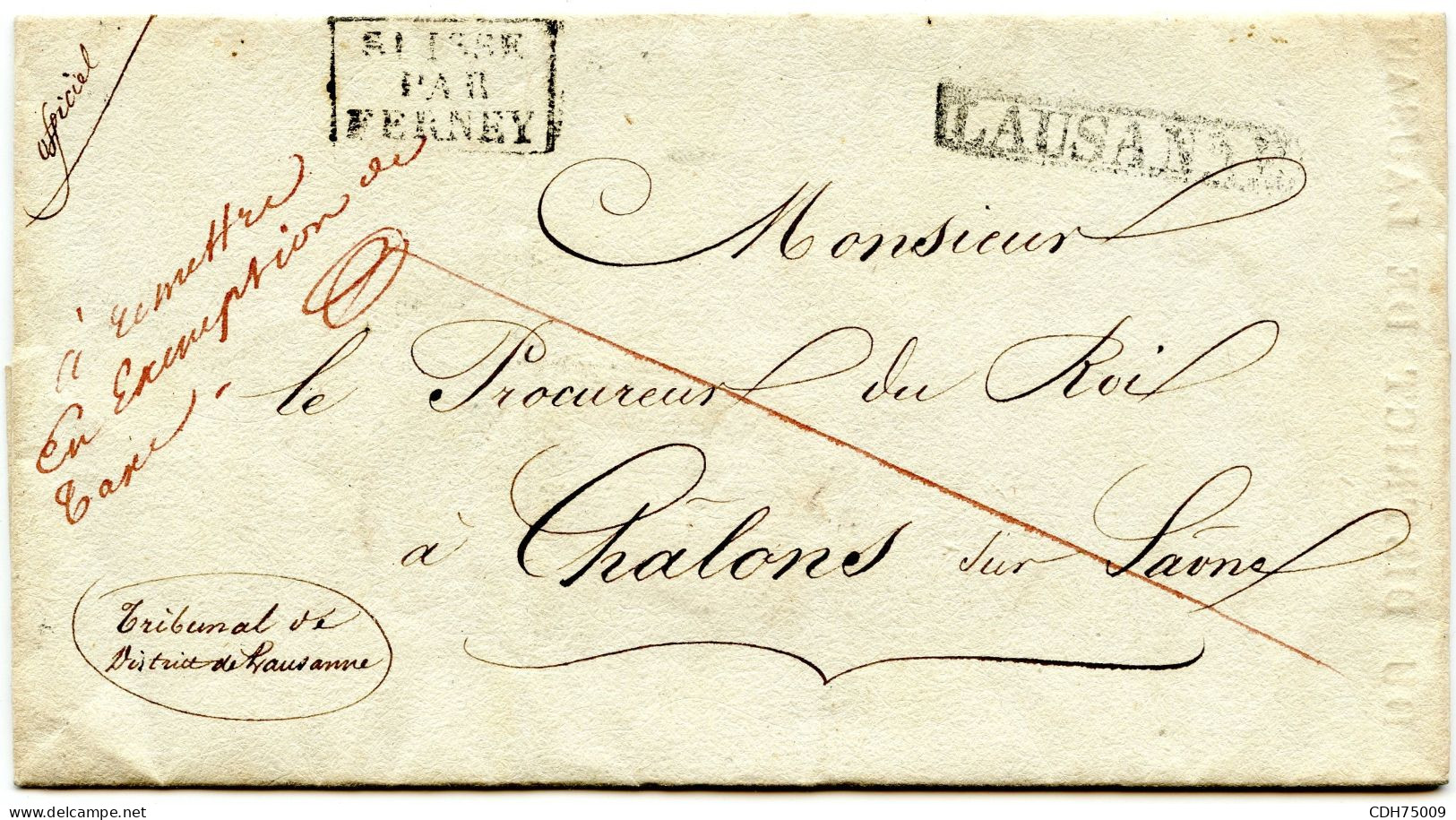 SUISSE - LAUSANNE + SUISSE PAR FERNEY + A REMETTRE SANS TAXE SUR LETTRE AVEC CORREPONDANCE POUR LA FRANCE, 1832 - ...-1845 Precursores