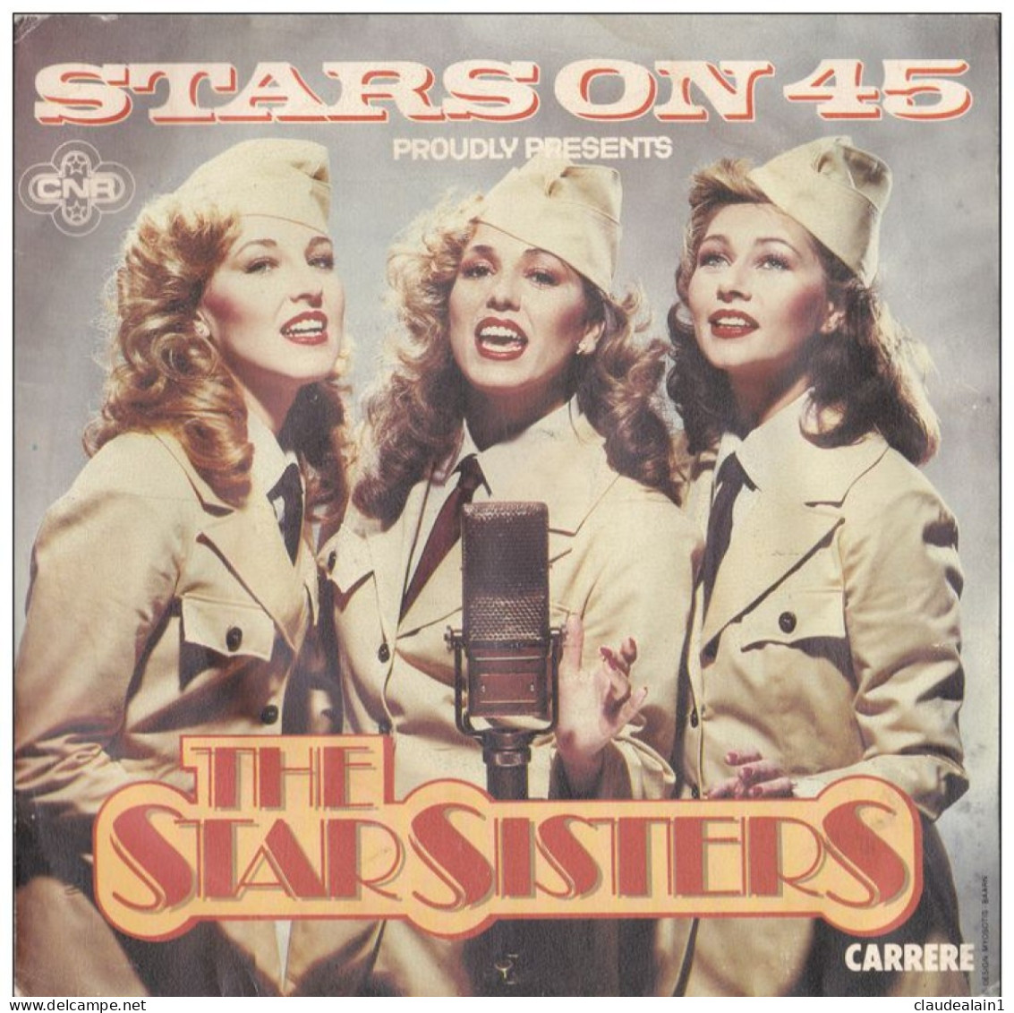 DISQUE VINYLE 45T - THE STARSISTERS - STARS SERENADE - DISQUE CARRERE -  CNR 1983 - Collector's Editions