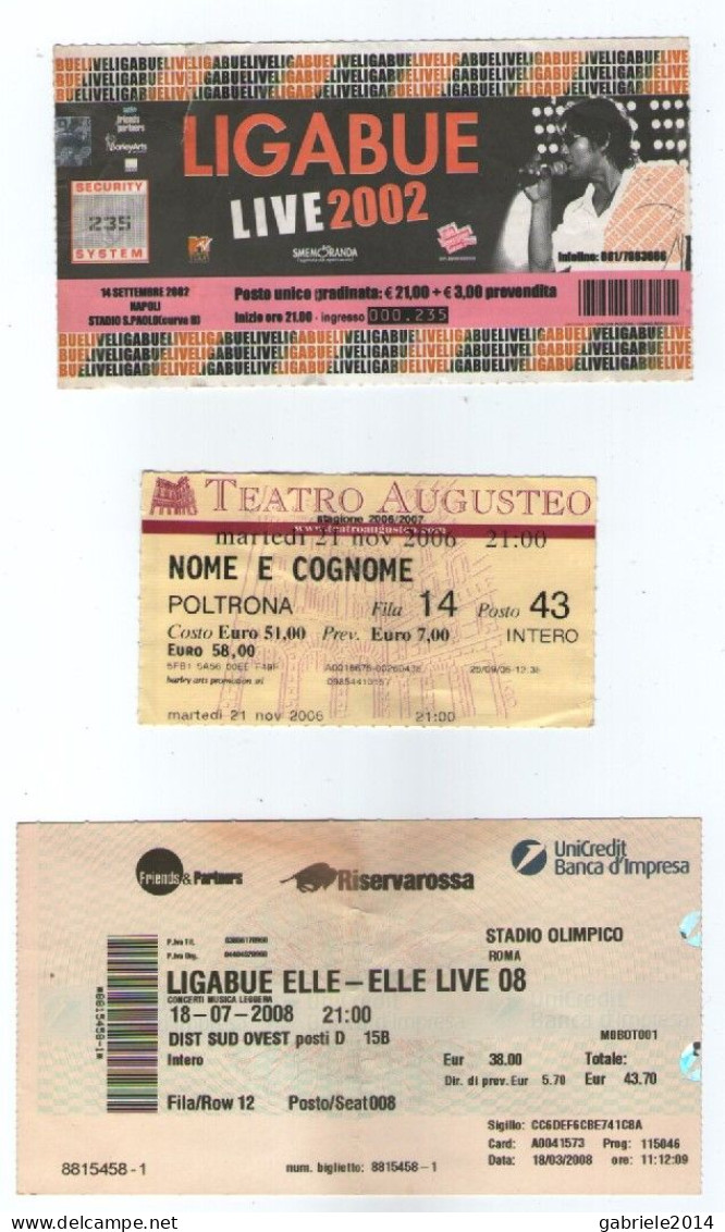 LIGABUE - 3 BIGLIETTI Dei Concerti Del 2002 - 2006 - 2008 - Tickets De Concerts