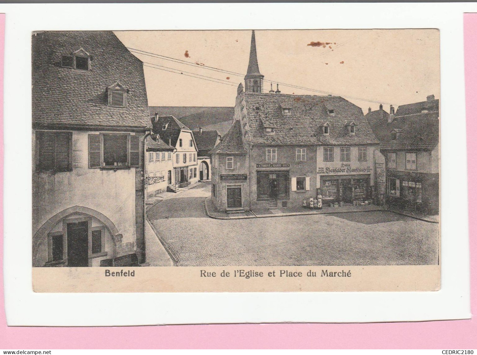 BENFELD RUE DE L'EGLISE ET PLACE DU MARCHE - Benfeld