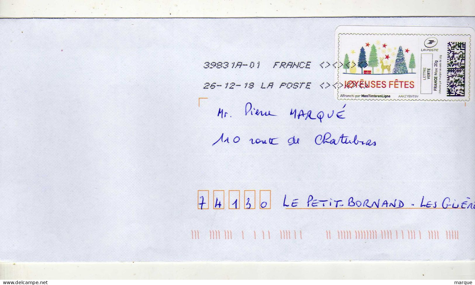 Enveloppe FRANCE Avec Vignette Affranchissement Oblitération LA POSTE 39831A-01 26/12/2018 - 2010-... Illustrated Franking Labels