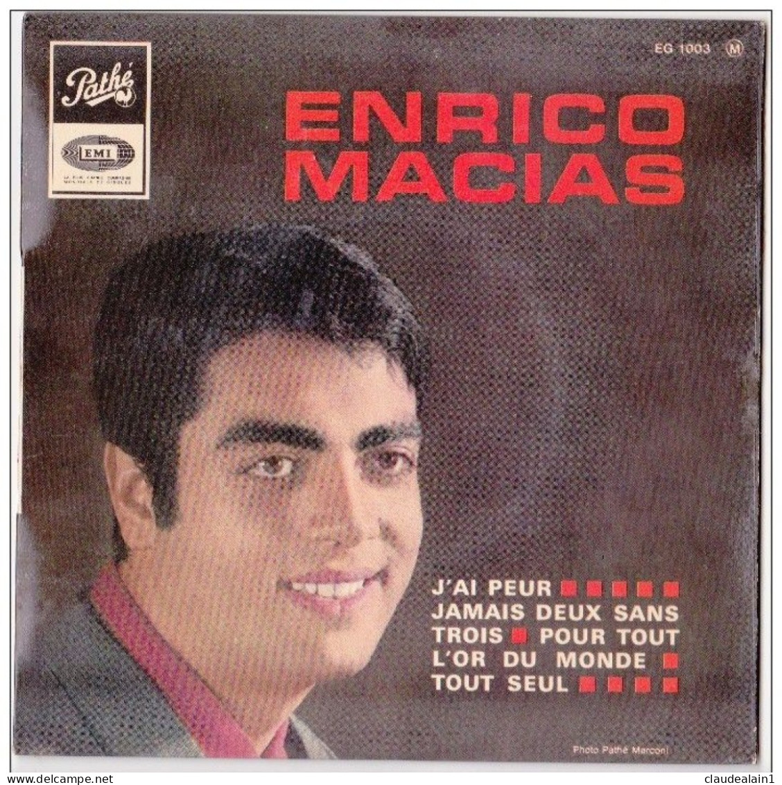 DISQUE VINYLE 45T LONGUE DUREE - ENRICO MACIAS - DISQUE PATHE - - Ediciones De Colección