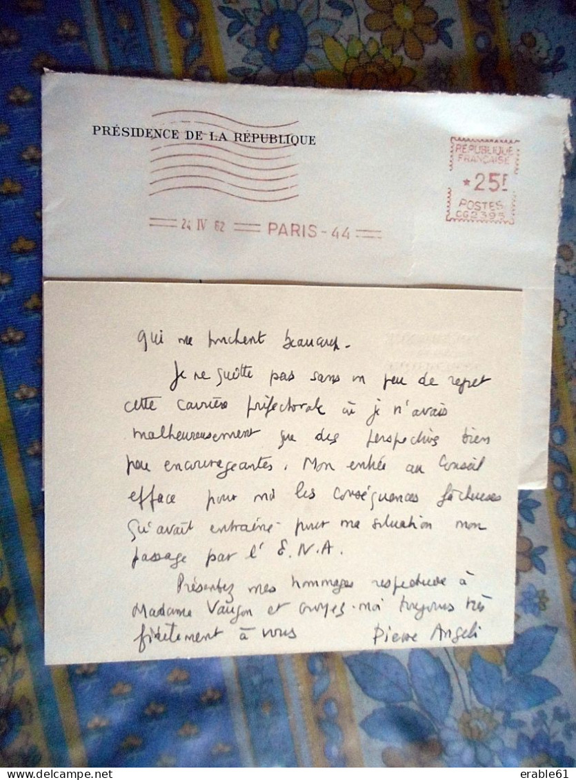 LETTRE AUTOGRAPHE PIERRE ANGELI 1962 Courrier A Entete De La Presidence De La Republique - Politiques & Militaires