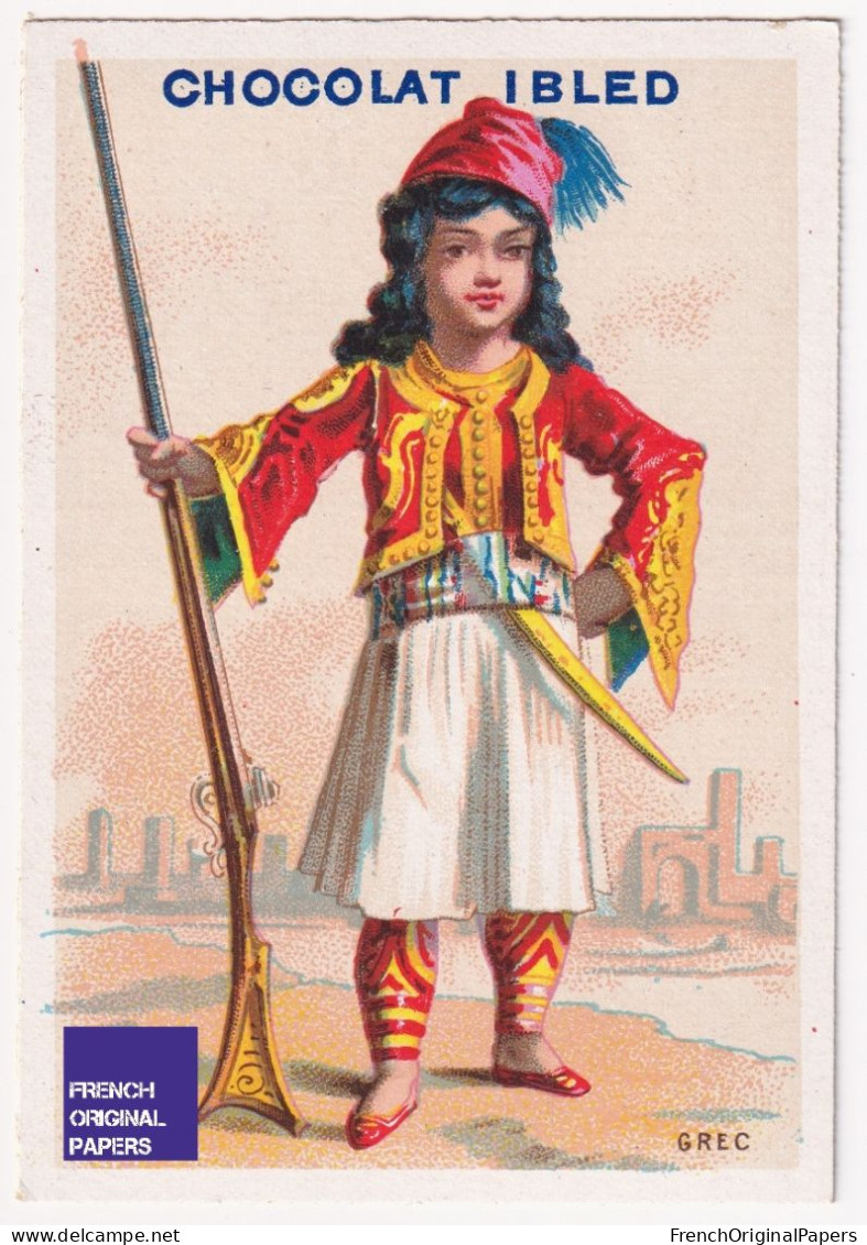 TOP Condition - Chromo Chocolat Ibled - Grec Grèce Soldat Armée - Victorian Trade Card Soldier Greece Greek A59-22 - Ibled