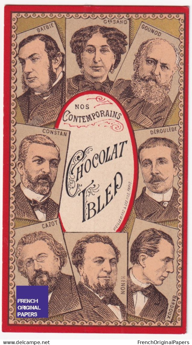 TOP Chromo Ibled- Anselme Batbie Georges Sand Charles Gounod Constant Paul Déroulède Jules Cazot Hénon Bardoux A58-17 - Ibled