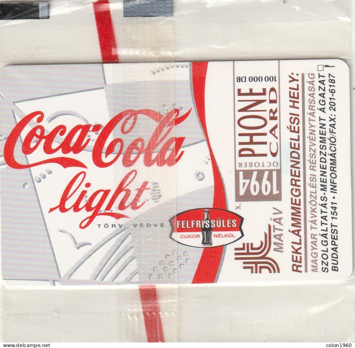 HUNGRIA. HU-S-1994-04Ba. Coca-Cola Light. 1994-10. MINT. (231) - Ungarn