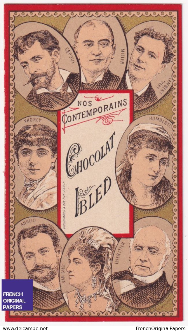 TOP Chromo Ibled- Victor Capoul Miller Lambert Père Thorcy Humberte Angelo Anna Van Ghell Lheritier Artiste A58-36 - Ibled