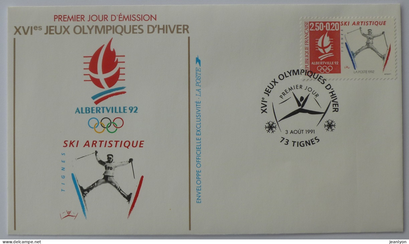 JEUX OLYMPIQUES HIVER / ALBERTVILLE 1992 - SKI ARTISTIQUE - Enveloppe Timbre Et Cachet 1er Jour TIGNES - Winter 1992: Albertville