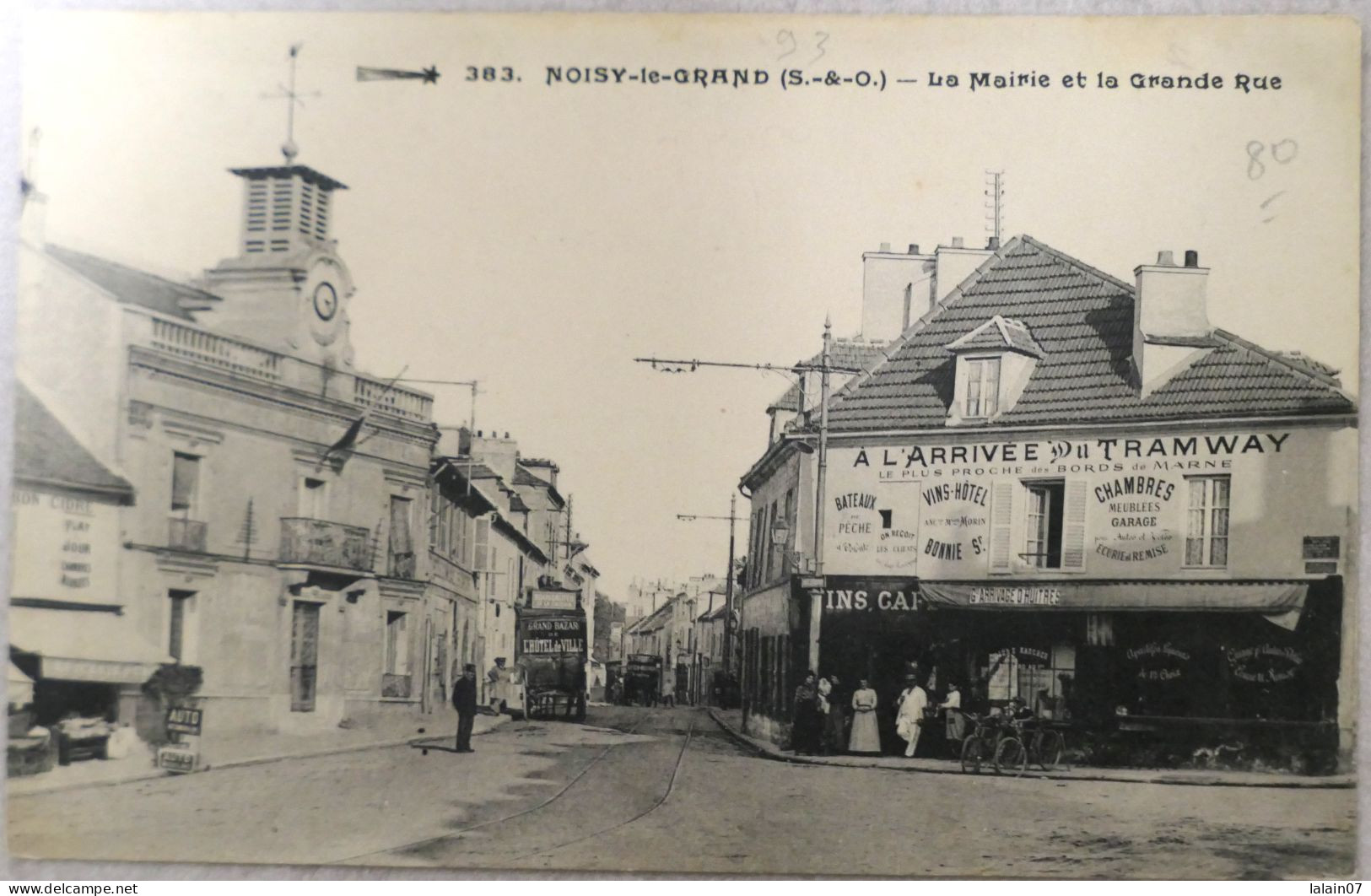 C. P. A. : 93 : NOISY LE GRAND : La Mairie Et La Grande Rue, Café "A L'Arrivée Du Tramway", Animé, En 1915 - Noisy Le Grand